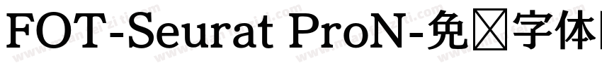 FOT-Seurat ProN字体转换